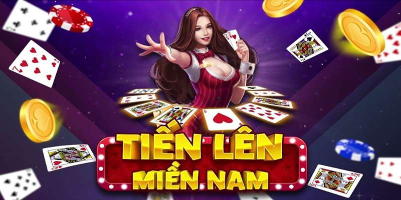 Giới thiệu về tựa game bài trực tuyến tiến lên miền Nam